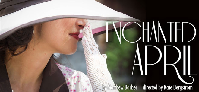 Enchanted April - TAM